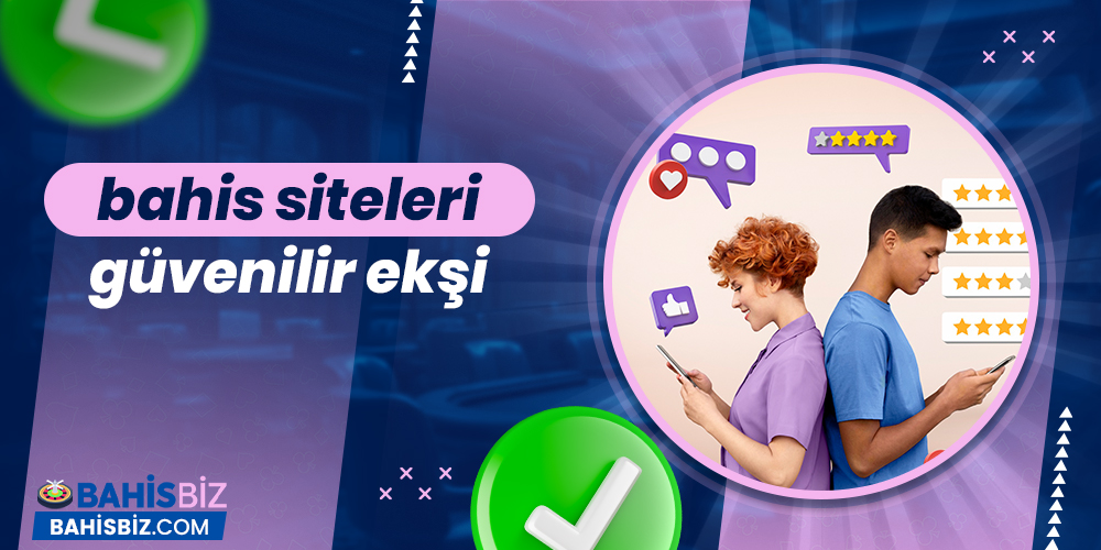 Bahis Siteleri Güvenilir Ekşi