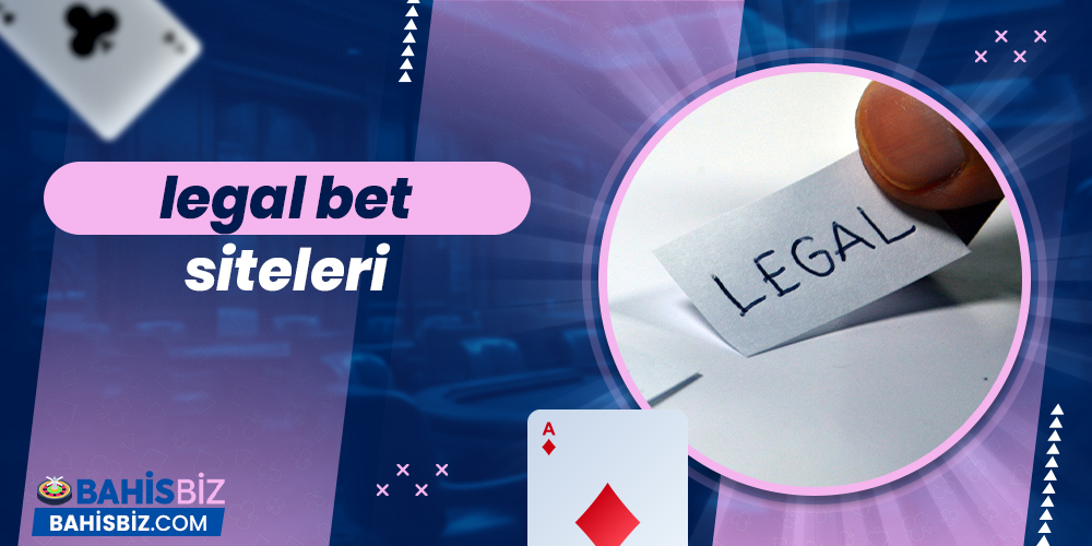 Legal Bet Siteleri